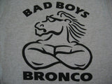 Bad Boys Bronco T-Shirt