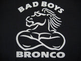 Bad Boys Bronco T-Shirt